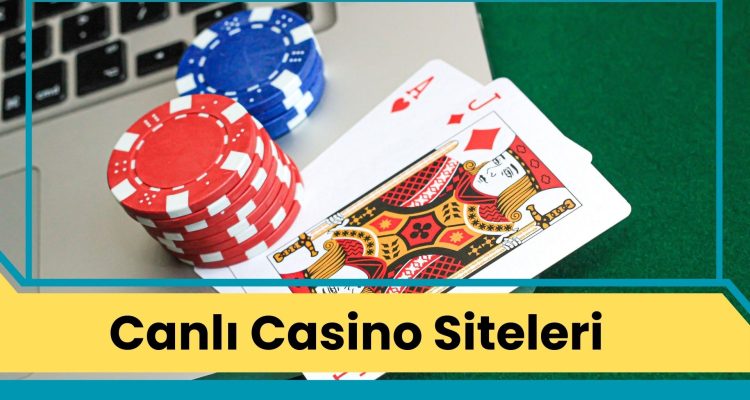 Canlı Casino Siteleri