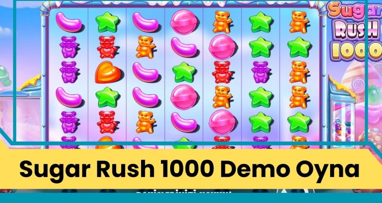 Sugar Rush 1000 Demo Oyna